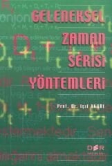 Der Yayınları Geleneksel Zaman Serisi Yönetimleri - Işıl Akgül Der Yayınları