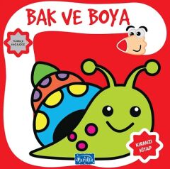 Bak ve Boya Kırmızı Kitap Parıltı Yayınları