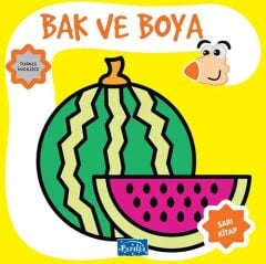 Bak ve Boya Sarı Kitap Parıltı Yayınları