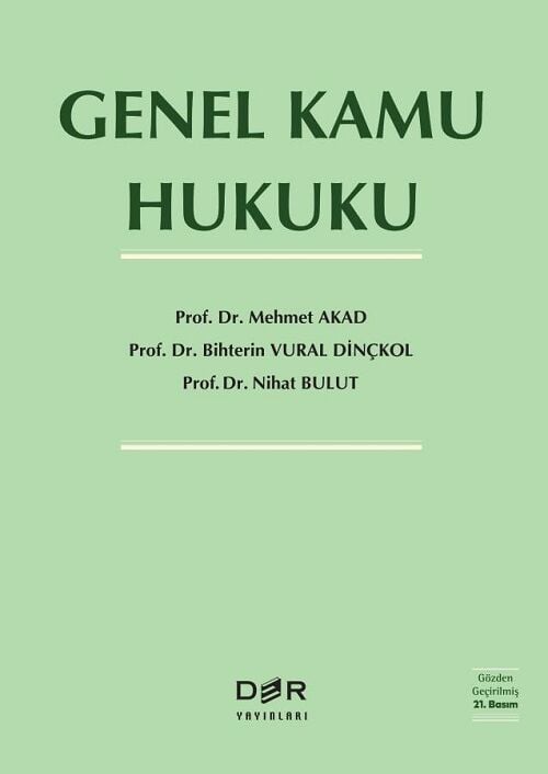 Der Yayınları Genel Kamu Hukuku 21. Baskı - Mehmet Akad Der Yayınları
