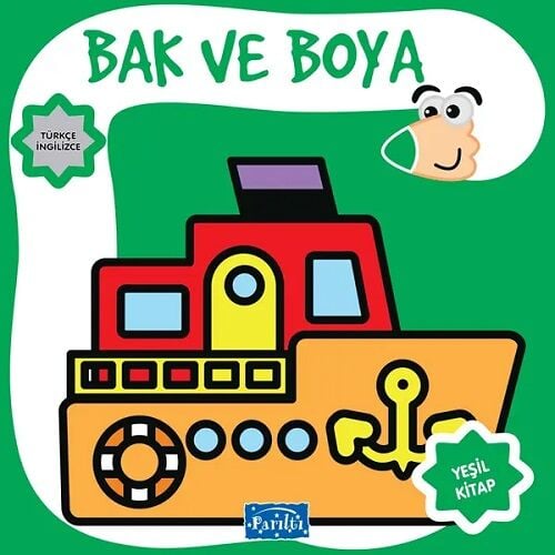Bak ve Boya Yeşil Kitap Parıltı Yayınları