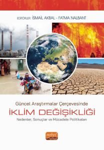 Nobel Güncel Araştırmalar Çerçevesinde İklim Değişikliği - İsmail Akbal, Fatma Nalbant Nobel Bilimsel Eserler