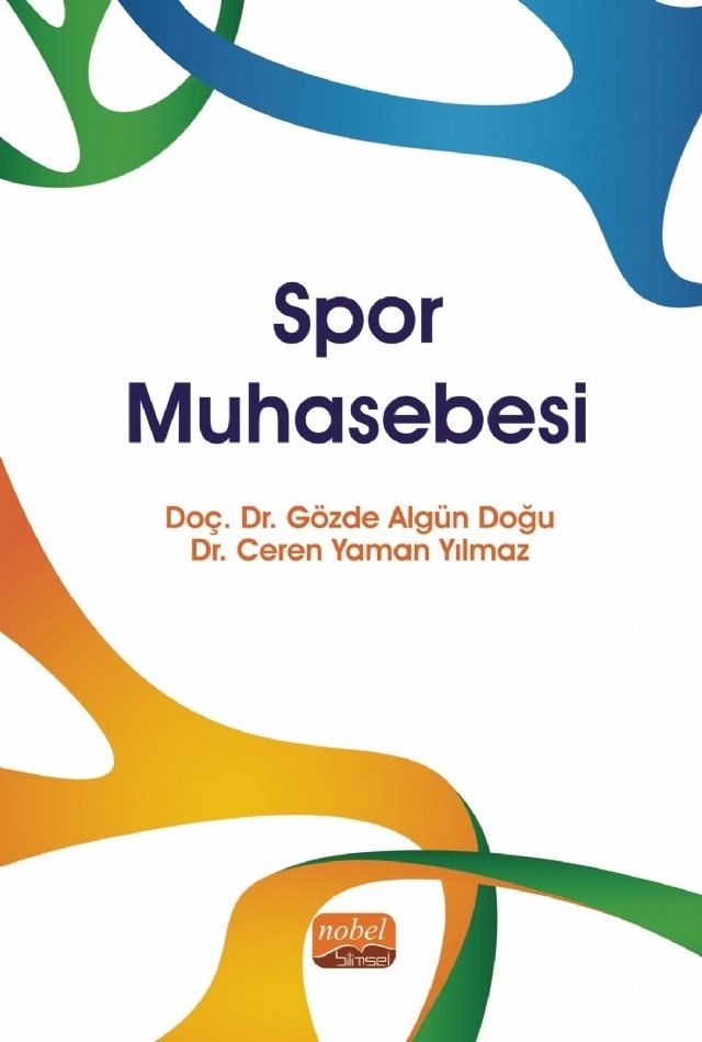 Nobel Spor Muhasebesi - Gözde Algün Doğu, Ceren Yaman Yılmaz Nobel Bilimsel Eserler