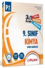Puan 9. Sınıf Kimya 3 ü 1 Arada Soru Bankası Puan Yayınları