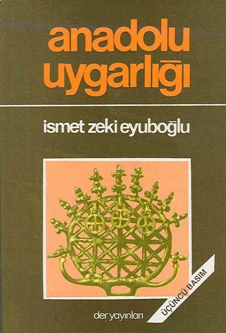 Derin Yayınları Anadolu Uygarlığı - İsmet Zeki Eyüboğlu Derin Yayınları