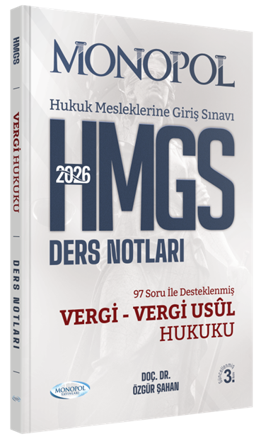 Monopol 2026 HMGS Vergi-Vergi Usul Hukuku Ders Notları 3. Baskı - Özgür Şahan Monopol Yayınları