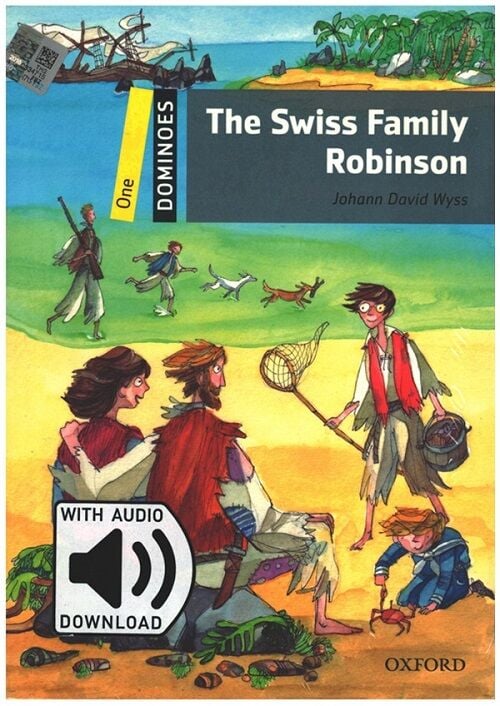 Oxford Dominoes One: Swiss Family Robinson - Audio Pack - Johann David Wyss Oxford University Press
