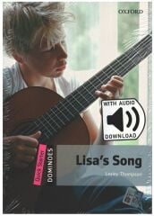 Oxford Dominoes Quick Starter: Lisa's Song - Audio Pack - Lesley Thompson Oxford University Press