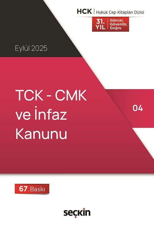 Seçkin 2025 TCK-CMK ve İnfaz Kanunu Cep Kitabı 67. Baskı Seçkin Yayınları