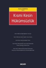 Seçkin Kısmi Kesin Hükümsüzlük - Gamze Kabakaş Seçkin Yayınları
