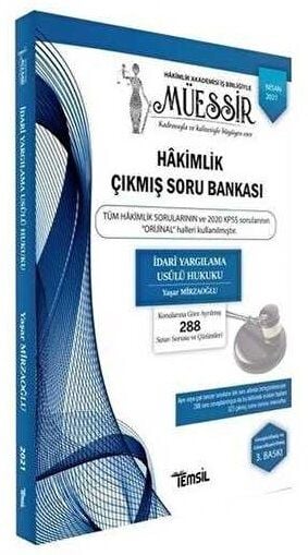 SÜPER FİYAT - Temsil 2021 MÜESSİR Hakimlik İdari Yargılama Hukuku Çıkmış Soru Bankası Çözümlü 4. Baskı - Yaşar Mirzaoğlu Temsil Kitap Yayınları