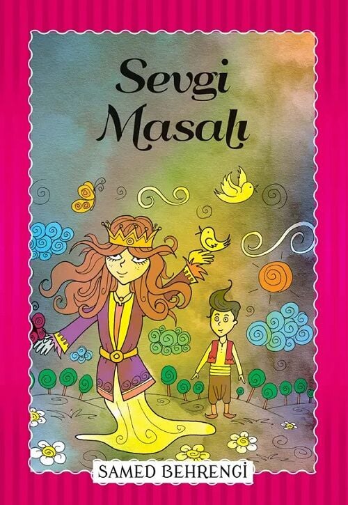 Samed Behrengi Serisi - Sevgi Masalı - Samed Behrengi Parıltı Yayınları