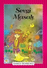 Samed Behrengi Serisi - Sevgi Masalı - Samed Behrengi Parıltı Yayınları
