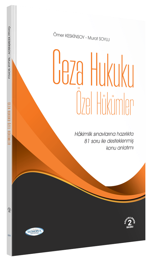 SÜPER FİYAT - Monopol Adli İdari Hakimlik Ceza Hukuku Özel Hükümler Konu Anlatımı 2. Baskı Monopol Yayınları