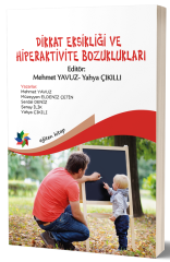 Eğiten Kitap Dikkat Eksikliği ve Hiperaktivite Bozuklukları - Yahya Çıkılı, Mehmet Yavuz Eğiten Kitap