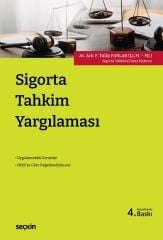 Seçkin Sigorta Tahkim Yargılaması 4. Baskı - F. Tülay Parlak Seçkin Yayınları