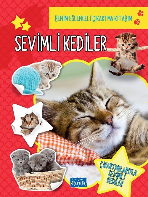 Benim Eğlenceli Çıkartma Kitabım - Sevimli Kediler Parıltı Yayınları