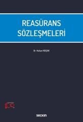 Seçkin Reasürans Sözleşmeleri - Hakan Koçak Seçkin Yayınları