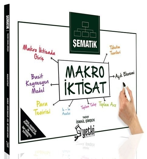 Yetki Şematik Makro İktisat - İsmail Şimşek Yetki Yayıncılık