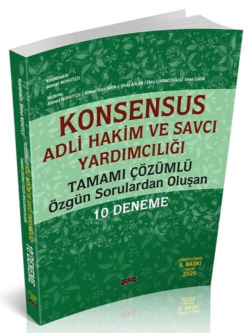 Savaş 2025 KONSENSUS Adli Hakim ve Savcı Yardımcılığı ​10 Deneme Çözümlü 8. Baskı - Ahmet Nohutçu Savaş Yayınları