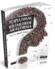 Savaş Toplumsal Bilimlerde Araştırma - Birsen Gökçe Savaş Yayınları