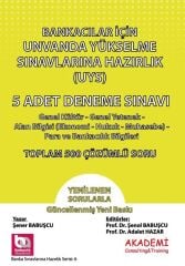 Akademi Bankacılar için Ünvanda Yükselme Sınavlarına Hazırlık 5 Deneme Sınavı Akademi Consulting Yayınları