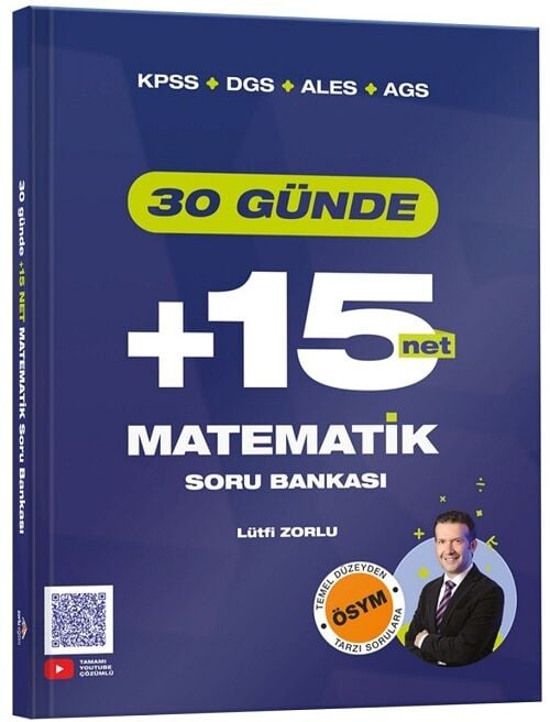 Zorlu Eğitim KPSS MEB-AGS DGS ALES 30 Günde Matematik +15  Net Soru Bankası Çözümlü - Lütfi Zorlu Zorlu Eğitim