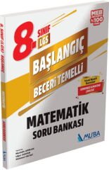 Muba 8. Sınıf LGS Matematik Başlangıç Beceri Temelli Soru Bankası Muba Yayınları