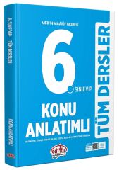 Editör 6. Sınıf VIP Tüm Dersler Konu Anlatımlı Editör Yayınları