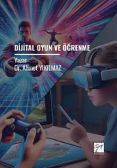 Gazi Kitabevi Dijital Oyun ve Öğrenme - Ahmet Yıkılmaz Gazi Kitabevi