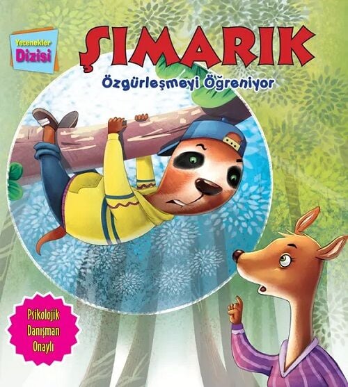 Yetenekler Dizisi -  Şımarık Özgürleşmeyi Öğreniyor  Parıltı Yayınları
