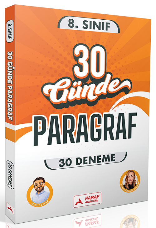 Paraf Akademi 8. Sınıf 30 Günde Paragraf 30 Deneme - Mesut Bayraktar, Duygu Akkaya Salman Paraf Akademi Yayınları