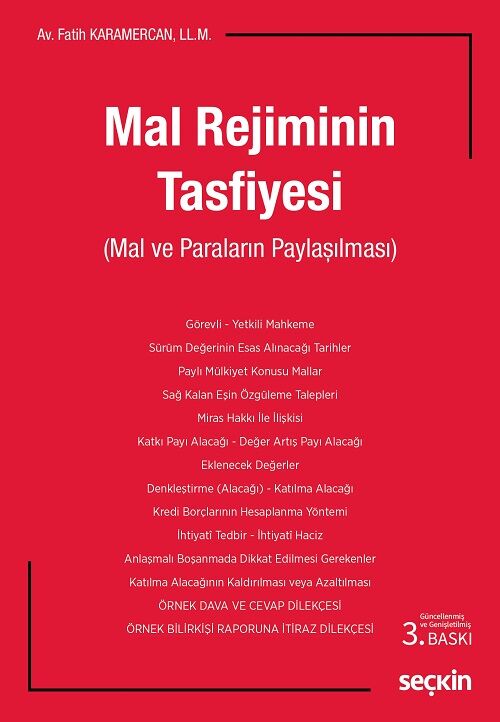 Seçkin Mal Rejiminin Tasfiyesi 3. Baskı - Fatih Karamercan Seçkin Yayınları