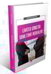 Adalet Limited Şirketin Sona Erme Nedenleri - Elif Yalçın Sırakaya Adalet Yayınevi