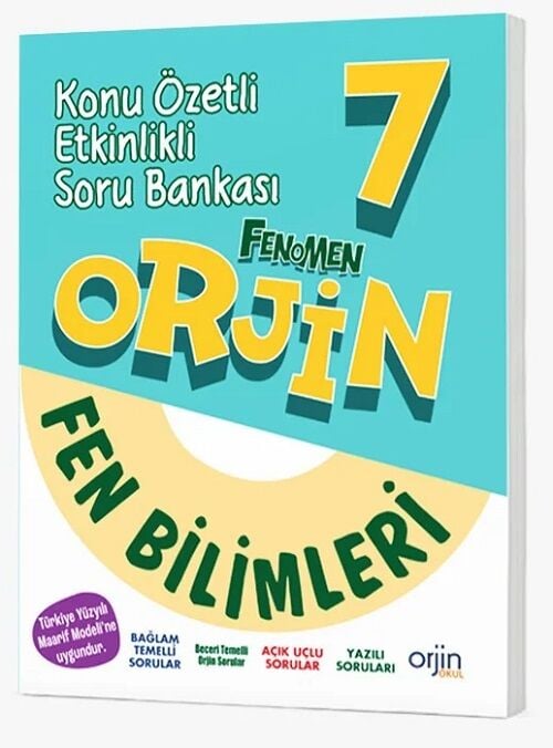 Orjin Okul 7. Sınıf Fen Bilimleri Orjin Maarif Modeli Konu Özetli Etkinlikli Soru Bankası Orjin Okul Yayınları
