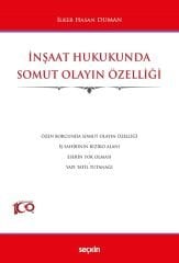 Seçkin İnşaat Hukukunda Somut Olayın Özelliği - İlker Hasan Duman Seçkin Yayınları