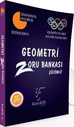 Karekök YKS TYT AYT Geometri Zoru Soru Bankası Çözümlü Karekök Yayınları