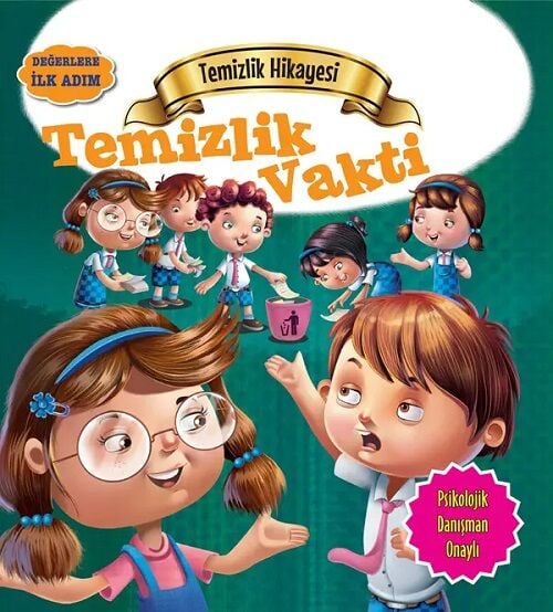 Değerlere İlk Adım - Temizlik Vakti Parıltı Yayınları