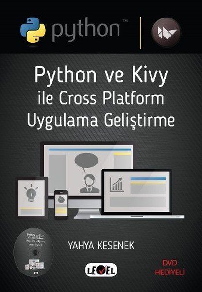 Level Kitap Python ve Kivy İle Cross Platform Uygulama Geliştirme - Yahya Kesenek Level Kitap Yayıncılık