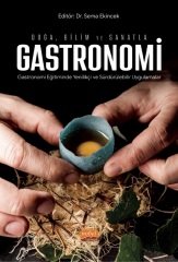 Nobel Doğa, Bilim ve Sanatla Gastronomi - Sema Ekincek Nobel Bilimsel Eserler