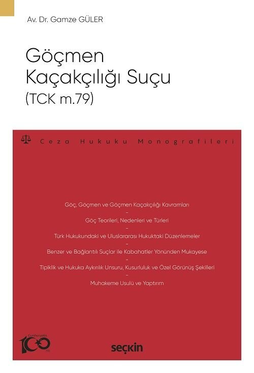 Seçkin Göçmen Kaçakçılığı Suçu - Gamze Güler Seçkin Yayınları