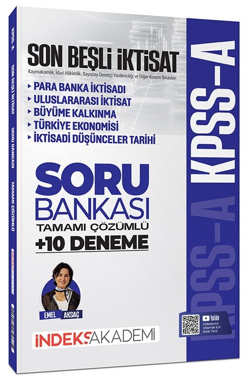 İndeks Akademi 2027 KPSS A Grubu Son Beşli İktisat Soru Bankası ve 10 Deneme Çözümlü - Emel Aksaç İndeks Akademi Yayıncılık