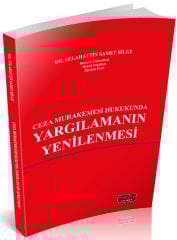 Savaş Ceza Muhakemesi Hukukunda Yargılamanın Yenilenmesi - Selahattin Samet Bilge Savaş Yayınları