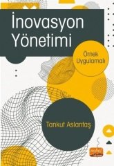 Nobel İnovasyon Yönetimi - Tankut Aslantaş Nobel Bilimsel Eserler