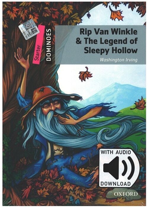 Oxford Dominoes Starter: Rip Van Winkle The Legend of Sleepy Hollow - Audio Pack - Washington Irving Oxford University Press
