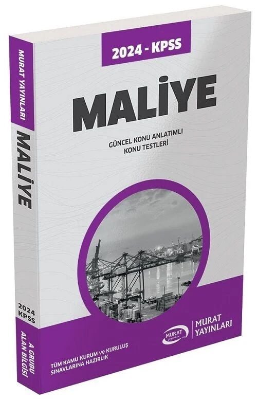 SÜPER FİYAT - Murat 2024 KPSS A Grubu Maliye Konu Anlatımlı Murat Yayınları