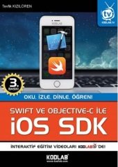 Kodlab Swift ve Objective-C ile IOS SDK - Tevfik Kızılören ​Kodlab Yayınları