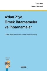 Seçkin A dan Z ye Örnek İhtarnameler ve İhbarnameler - Canan Ruhi, Ahmet Cemal Ruhi Seçkin Yayınları