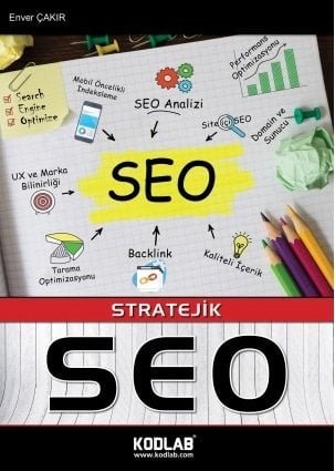 Kodlab Stratejik Seo - Enver Çakır ​Kodlab Yayınları