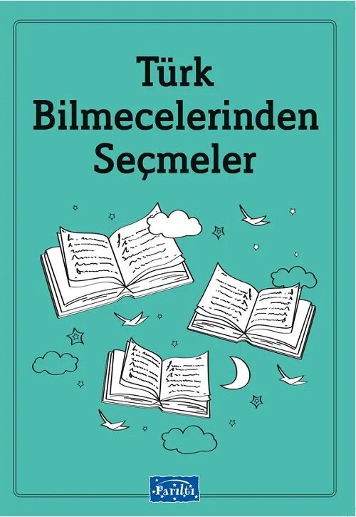 Türk Bilmecelerinden Seçmeler Parıltı Yayınları
